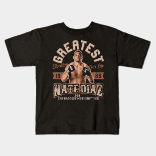 Greatest Nate Diaz Kids T-Shirt